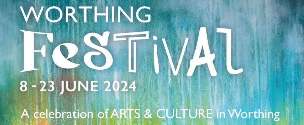 The Worthing Festival - 8th - 23rd June 24