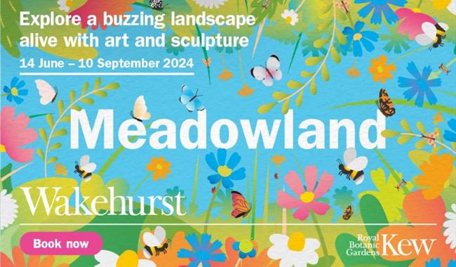 Meadowland | Wakehurst Explore a buzzing landscape alive with art and sculpture. 14 June - 10 September. Book now.