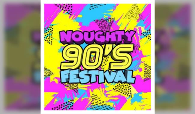 Noughty '90s Festival Brighton 2025