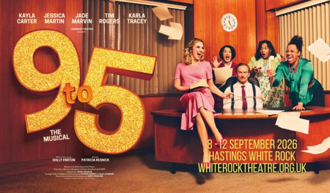 Nine to Five the Musical at White Rock Theatre in Hastings