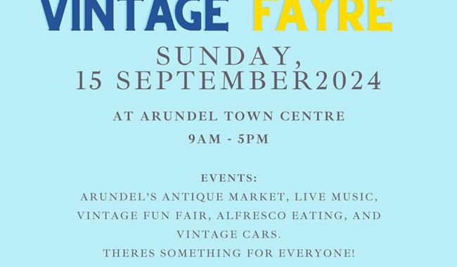 Vintage Fayre in Arundel town centre After a gap of 150 years, Arundel will once again be a thriving market centre with stalls selling desirable antiq
