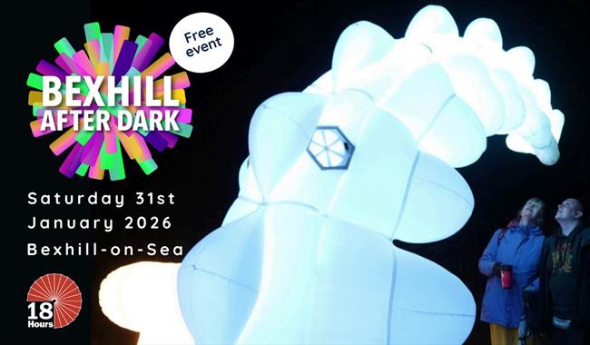 Poster for Bexhill After Dark on 31 Jan 2026, featuring glowing sculpture and event details.