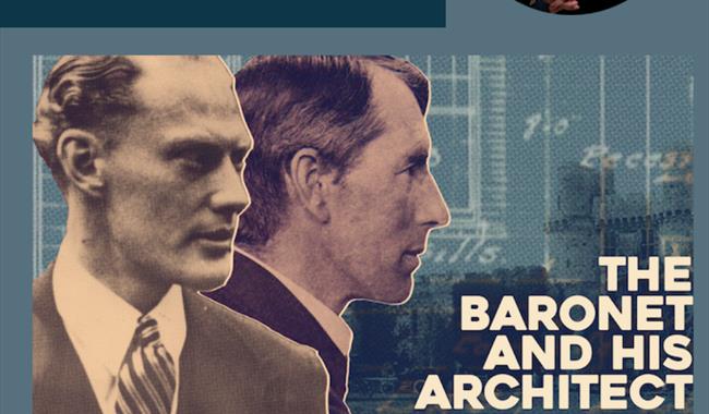 The Baronet and his Architect