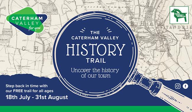 Caterham Valley history trail