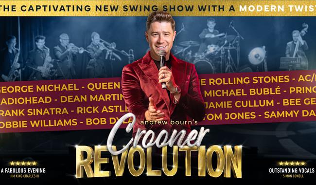 Andrew Bourn's Crooner Revolution