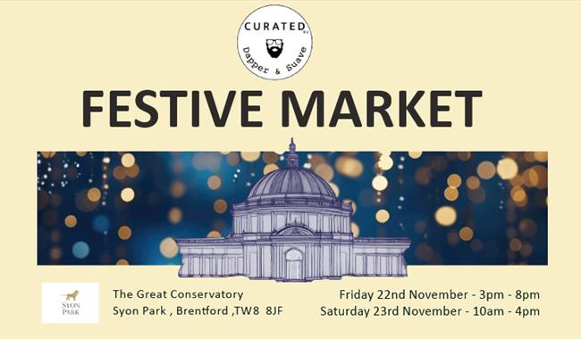 Curated by Dapper & Suave Two-Day Festive Market