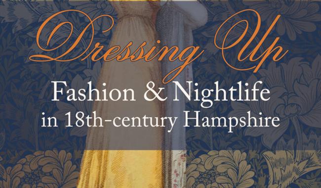 Dressing Up at Chawton House