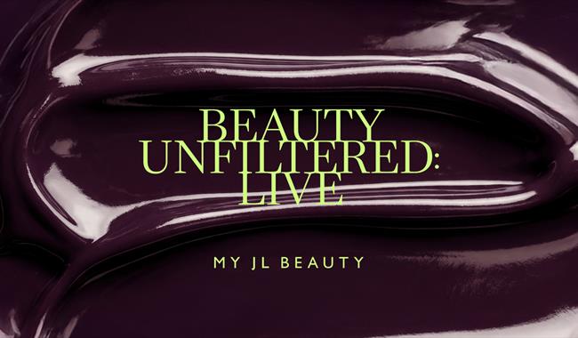 Lime green text reading "BEAUTY UNFILTERED: LIVE" and "MY JL BEAUTY" centered over a glossy, dark purple cosmetic gel swirl.