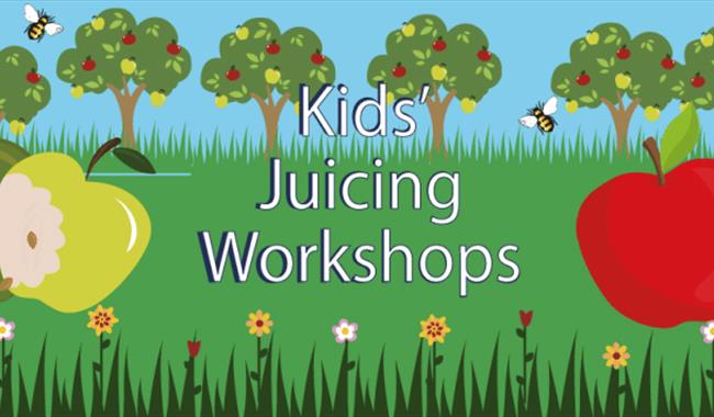Orchard Activity: Kids Juicing Workshops
