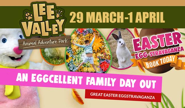 Lee Valley Farms' Easter Eggstravaganza, 29th March to 1st April