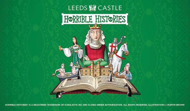 May Half Term at Leeds Castle - Horrible Histories