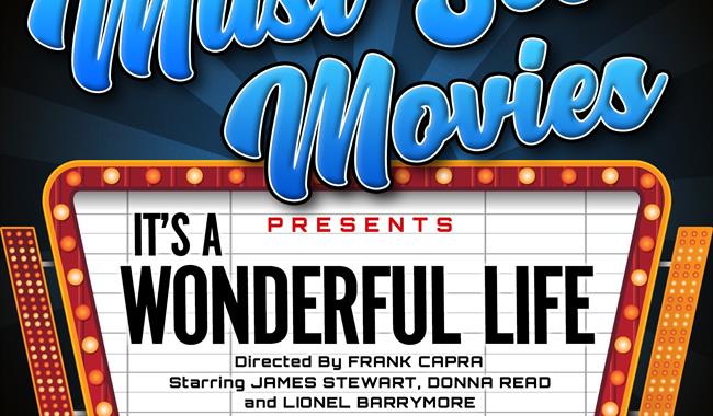 Must See Movies: It's a Wonderful Lifearade