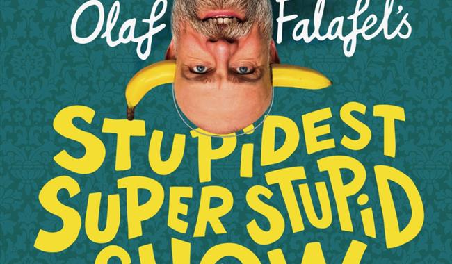 Olaf Falafel's Stupidest Super Stupid Show So Far