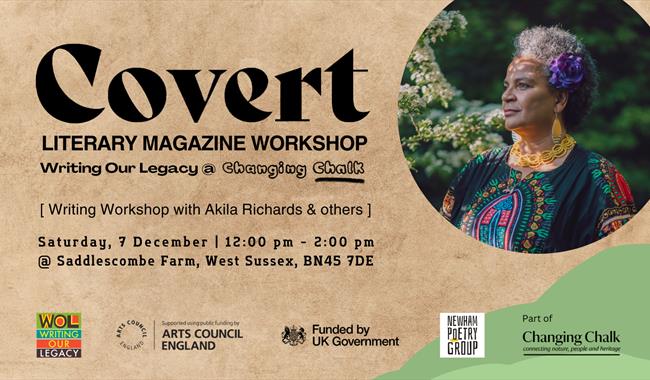 Covert Literary Magazine / WOL @ Changing Chalk –  Family-friendly 'Wintering' writing workshop with Akila Richards & others on brown background with