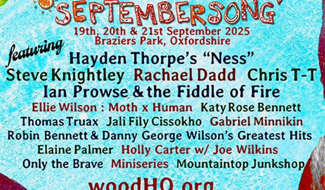 Septembersong 19-21 September Braziers Park