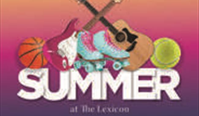 Summer at The Lexicon