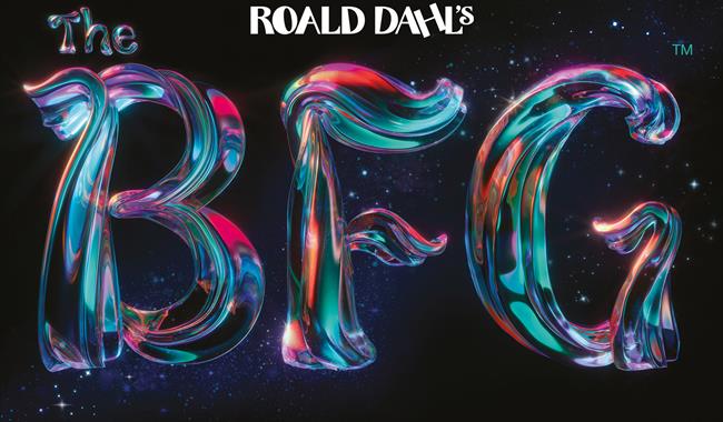 Against a black background, text reads 'Roald Dahl's The BFG'. 'Roald Dahl' is in white, with 'The BFG' in a magical, shimmering type with pink, purpl
