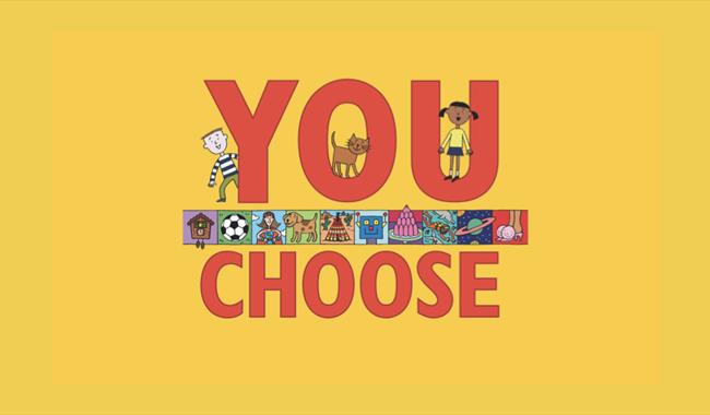 You Choose