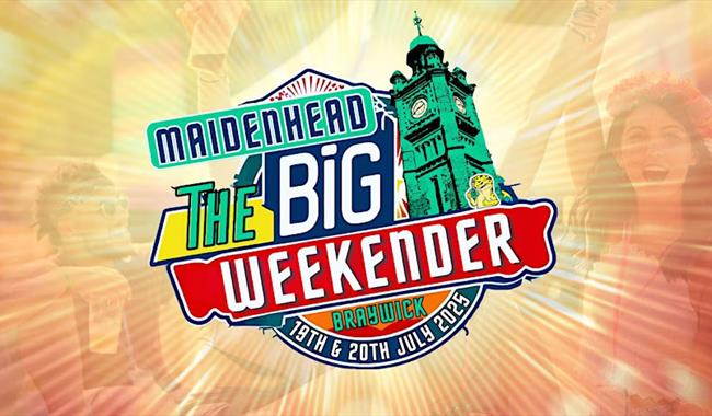The Maidenhead Big Weekender