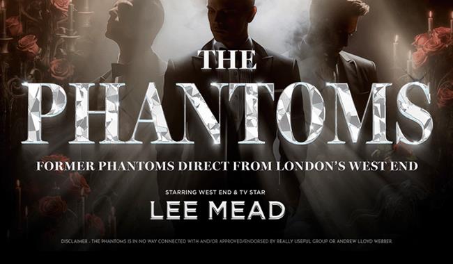 The Phantoms starring Lee Mead