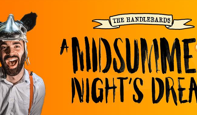 The HandleBards: A Midsummer Night's Dream