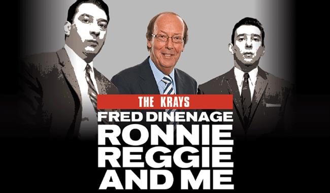 Ronnie, Reggie and Me with Fred Dinenage