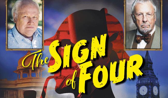 Sherlock Holmes & The Sign of Four: A radio play live on stage