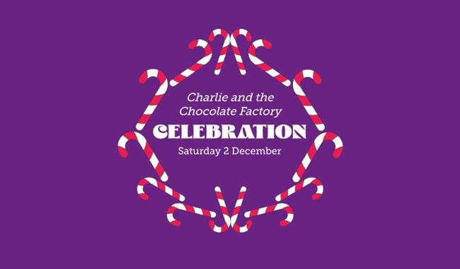 Charlie and the Chocolate Factory Celebration