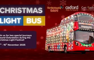 Christmas Light Bus: Join us for two special journeys around Oxfordshire during the Christmas Light Festival 14th to 15th November 2025
