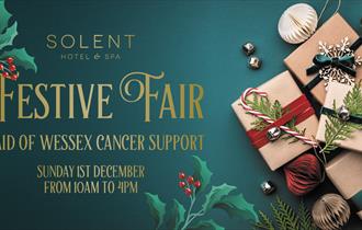 Festive Fair is in aid of Wessex Cancer Support. The background image is of various gift wrapped boxes with ribbons, surrounded by baubles, silver bel