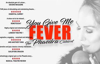 You Give Me Fever - the Phaedra Cabaret