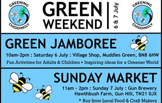 Poster for the Greening Chiddingly 'Green Weekend' on 6th and 7th July in Chiddingly, East Sussex.