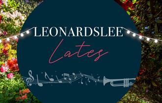 Leonardslee Lates