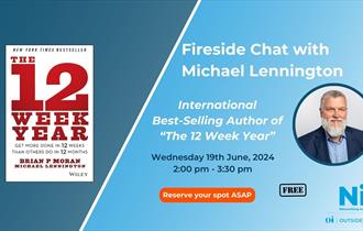 Fireside Chat with Author of 'The Twelve Week Year' Michael Lennington