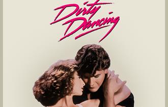 Cobbs Open Air Cinema: Dirty Dancing, 19th July