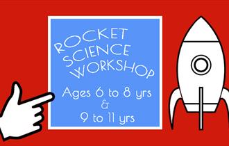 Rocket Science Workshop at The Observatory Science Centre, Herstmonceux