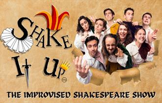 A group of people in Shakespearean clothing are busting out of a piece of parchment, next to them are the words "ShakeItUp: The Improvised Shakespeare