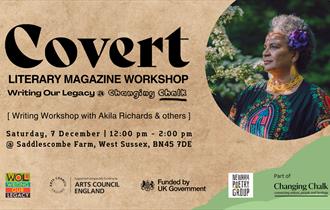 Covert Literary Magazine / WOL @ Changing Chalk –  Family-friendly 'Wintering' writing workshop with Akila Richards & others on brown background with