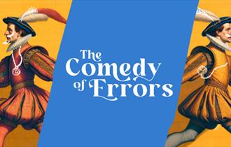 Shakespeare's - The Comedy of Errors