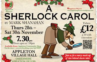 alt= Promotional poster for "A Sherlock Carol" play by Mark Shanahan, running from Thursday 28th to Saturday 30th November at Appleton Village Hall, 7