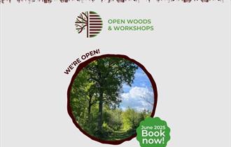 Open Woods & Workshops graphic featuring Great Park, Alder and South Sowdens Wood