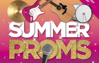 This image is a bright poster for "Summer Proms" on Saturday, 07 September. It features musical instruments and glittery text with a banner mentionin