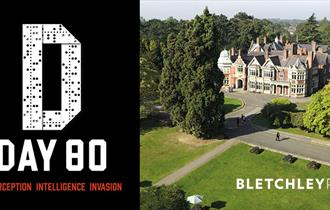 A shot of Bletchley Park's Mansion from overhead, alongside a logo for D-Day 80