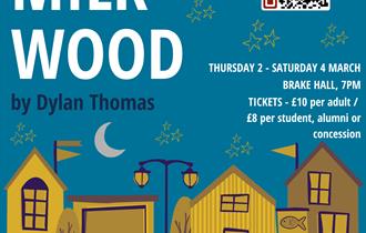 Ashford School presents 'Under Milk Wood' by Dylan Thomas