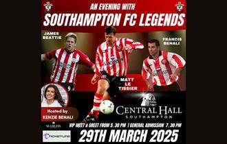 Southampton things to do, Seamless Entertainment presents, An Evening with Southampton FC Legends, Central Hall