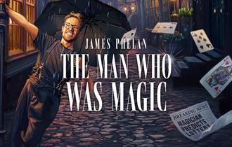 James Phelan: The Man Who Was Magic