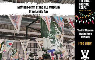 An advert for May half-term activities at the RLC Museum. It has a picture of some bunting and the museum logo.