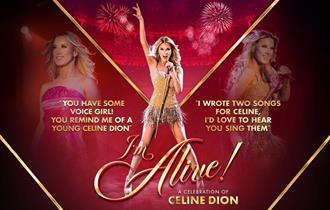I'm Alive: a Celebration of Celine Dion