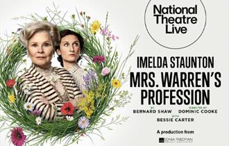 National Theatre Live: Mrs. Warren's Profession