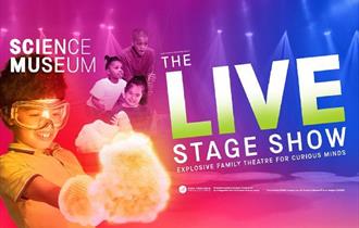 Science Museum: The Live Stage Show